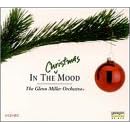 In the Christmas Mood by The Glenn Miller Orchestra