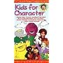Kids for Character [VHS]