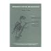 Osteology for the Archaeologist: American Mastadon and the Woolly Mammoth; North American Birds: Skulls and Mandibles; North American Birds: ... and Ethnology. Papers, Vol 56, No 3-5)
