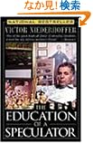 The Education of a Speculator