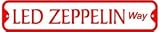 LED ZEPPELIN WAY rock novelty street sign
