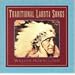 Traditional Lakota Songs