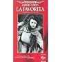 La Favorita [VHS]