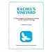 Rachel's Vineyard: A Psychological and Spiritual Journey of Post-Abortion Healing : A Model for Groups