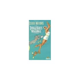 Dangerous When Wet [VHS]