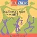 Songs, Rhythms and Chants for the Dance