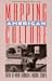 Search : Mapping American Culture (American Land & Life)