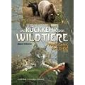 Die R�ckkehr der Wildtiere: Wolf, Geier, Elch & Co
