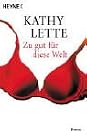 Zu gut für...