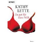Zu gut f�r diese Welt