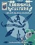 Australian Aboriginal Culture, Grades 3-4