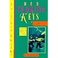 The Florida Keys: A History and Guide 1996 Edition (Florida Keys: A History and Guide) by Joy Williams