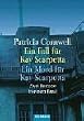 Ein Fall f�r Kay Scarpetta / Ein Mord f�r Kay Scarpetta