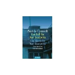 Ein Fall f�r Kay Scarpetta / Ein Mord f�r Kay Scarpetta
