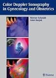 Color Doppler Sonography In Gynecology And Obstetrics