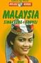 Malaysia, Singapore, Brunei (Nelles Guides)
