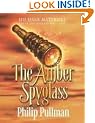 The Amber Spyglass (His Dark Materials 10th Anniversary Editions)