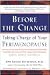 Before the Change: Taking Charge of Your Perimenopause