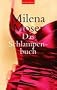 Das Schlampenbuch.