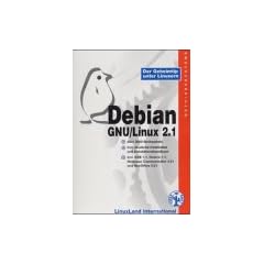 Debian GNU / Linux 2.1, 7 CD-ROMs Betriebssysteme. Engl. Software m. dtsch. Installation Inkl. KDE 1.1, Gnome 1.1, Netscape Communicator 4.51, StarOffice 5.01 . . .