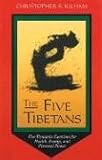 The Five Tibetans: Five Dynamic Exercises for Health, Energy, and Personal Power: Yoga Methods of Power