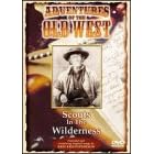 Adventures of the Old West: Scouts in the Wilderness
