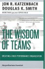 The Wisdom of Teams: Creating the High-Performance Organization (Collins Business Essentials)