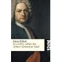 Das wahre Leben des Johann Sebastian Bach