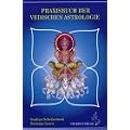 Praxisbuch der Vedischen Astrologie