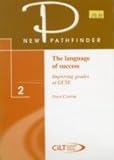 The language of success : improving grades at GCSE