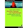 Klinische Hypnose und Hypnotherapie: Praxisbezogenes Lehrbuch f�r die Ausbildung