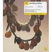 Jewellery Making (Teach Yourself)