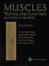 Muscles: Testing and Function, with Posture and Pain