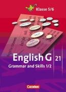 English G 21 - Ausgaben A, B und D: English G 21. A, B und D 1/2. 5./6. Schuljahr.Grammatik- und Skillsheft by Hellmut Schwarz