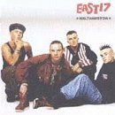 East 17 -  Walthamstow