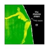 Ten Cool Ones ~ Mono Men