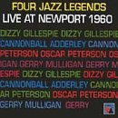 Four Jazz Legends Live at Newport 1960
