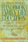 The Christian Educators Handbook on Family Life Education