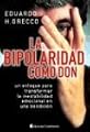 La Bipolaridad Como Don (Spanish Edition)