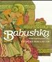 Babushka: An Old Russian Folktale