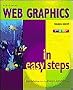 Web Graphics (Invaluable Insights In Full Color)