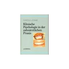 Klinische Psychologie in der zahn�rztlichen Praxis