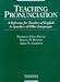Teaching Pronunciation: A Reference for Teachers of English to Speakers of Other Languages