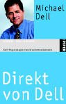 Produkt-Bild: Direkt von Dell: Die Erfolgsstrategie eines Branchenrevolution&auml;rs