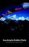 Searching for Buddha s Tooth: Personal Stories of Tibetan Culture