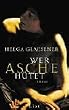 Wer Asche h�tet