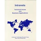 Intranets: Technical Issues and Business Applications