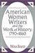 Book American Women Writers and the Work of History, 1790-1860