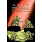The Chronicles of Henry Roach-Dairier: The Re-creation of Roacheria
