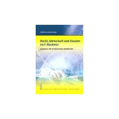 Recht, Wirtschaft und Steuern im E-Business